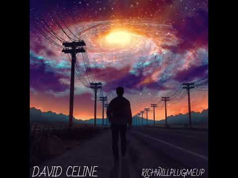 David Celine -Your Word [Prod. Richwillplugmeup]