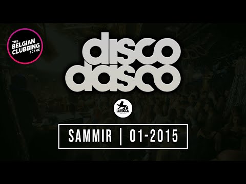 DISCO DASCO (La Rocca) | DJ Sammir | 2015