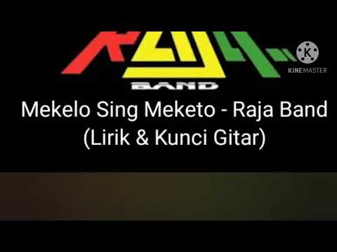 Raja Band - Mekelo Sing Meketo (karaoke)
