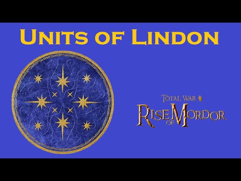 Units of Total War: Rise of Mordor - Lindon
