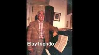 Eloy Iriondo -- Bajo lírico -- Canciones vascas (Risa y Salud)