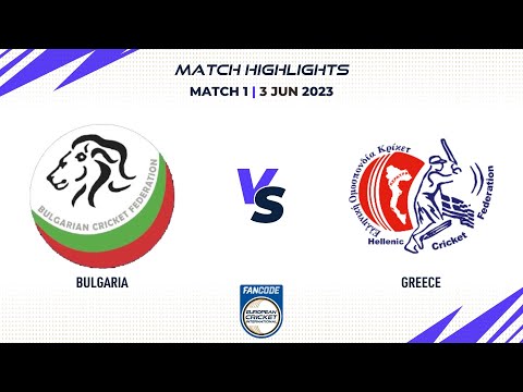 Match 1 - BUL vs GRE | Highlights | FanCode ECI Bulgaria | 3 June 2023 | ECI23.058