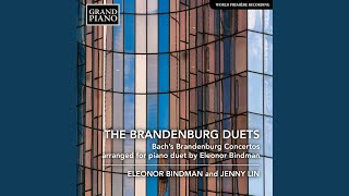 Johann Sebastian Bach / Eleonor Bindman & Jenny Lin - Brandenburgs Concert 5 In D (1) video