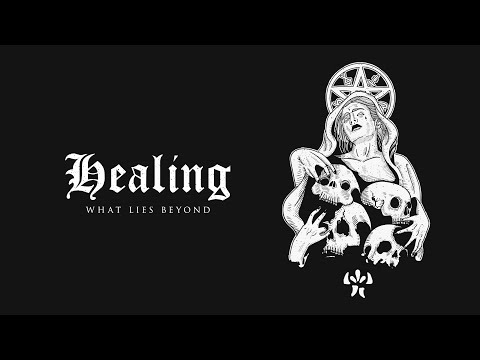 What Lies Beyond - HEALING // Official Music Video