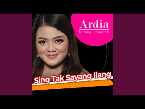 Sing Tak Sayang Ilang