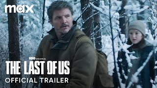 The Last of Us  Official Trailer  HBO Max