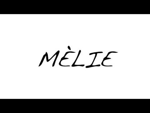 Gustavo Di Padua - Mélie