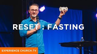 Reset : The Proper Way To Fast