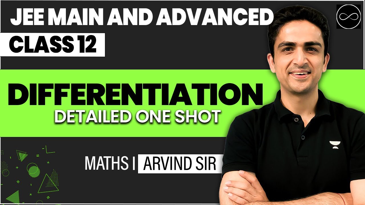 Differentiation Class 12 | JEE Main & Advanced