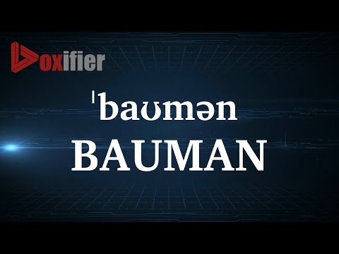 How to Pronunce Bauman in English - Voxifier.com