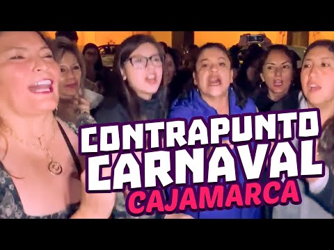 CONTRAPUNTO DEL CARNAVAL CAJAMARQUINO en la Plaza de Armas 2023
