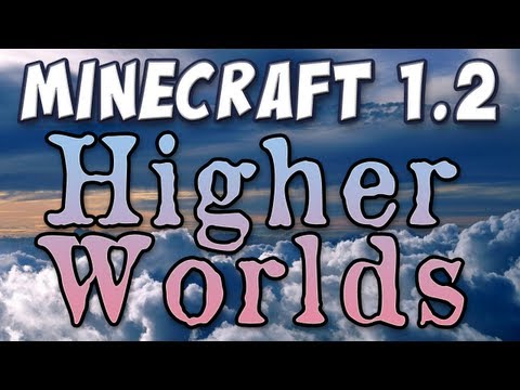 The Yogscast - Minecraft - Higher Worlds! (Patch 1.2 pre-release 07b)