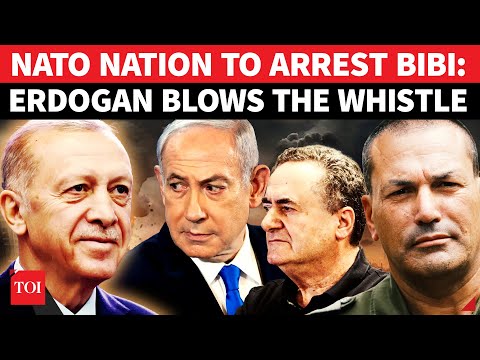 Netanyahu’s Arrest Imminent In NATO Nation? Turkey’s Erdogan Charges Israel PM Over Gaza War