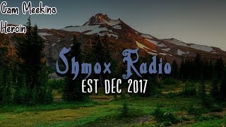 Cam Meekins - Heroin