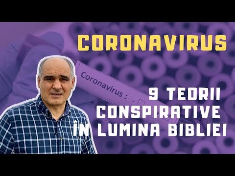 CORONAVIRUS - 9 teorii conspirative demontate biblic | Pastor Vasile Filat