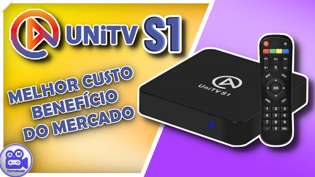 UNITV S1 | A Melhor TV BOX Custo Benefício do Mercado | Melhor TV BOX Custo Benefício do Brasil