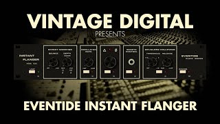 Video thumbnail for Eventide Instant Flanger by Vintage Digital