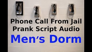 Phone Call From Jail Prank Script - Men