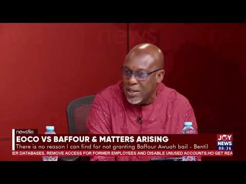 Kofi Bentil: Baffour Awuah’s arrest is “pure revenge, pure politics, pure power play” #Newsfile