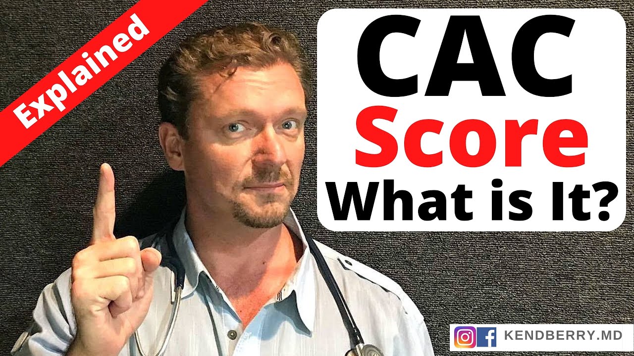 What is a CAC Score? (Coronary Artery Calcium) Clogged Arteries? - 2026
