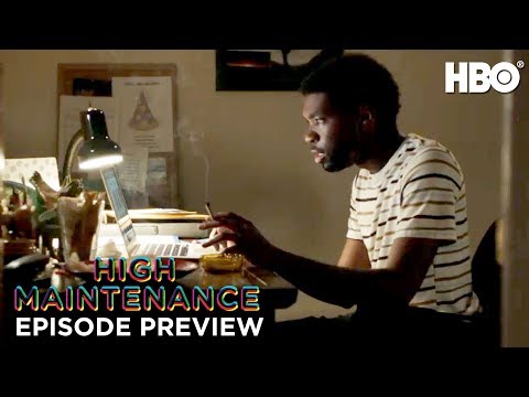 High Maintenance 3.02 (Preview)