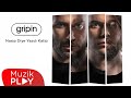 gripin - Nasip Diye Yazdı Katip (Official Audio)