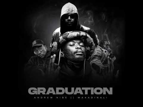 Wakadinali "GRADUATION" ft Andrew Kibe.