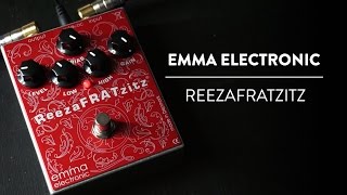 Video thumbnail for Emma  Electronic ReezaFRATzitz Distortion Demo by The Pedal Zone