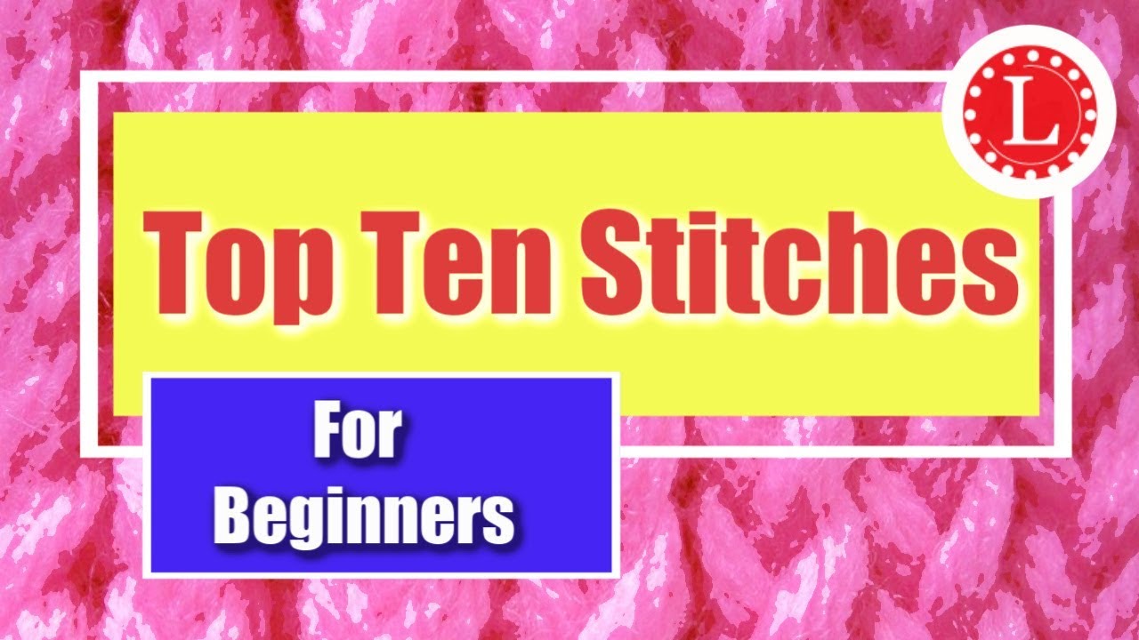 LOOM KNITTING Stitches for Beginners My Top Ten | Tell You Tuesday EP5