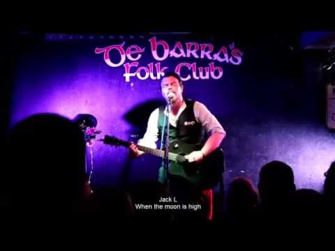 Jack L  when the moon is high De Barra's 24/07/2016