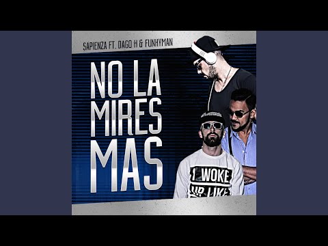 No la Mires Mas