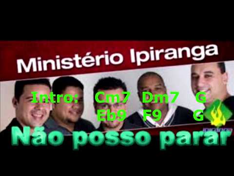 Não Posso Parar - Ministério Ipiranga