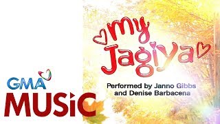 My Jagiya I Janno Gibbs & Denise Barabacena I Official Lyric Video