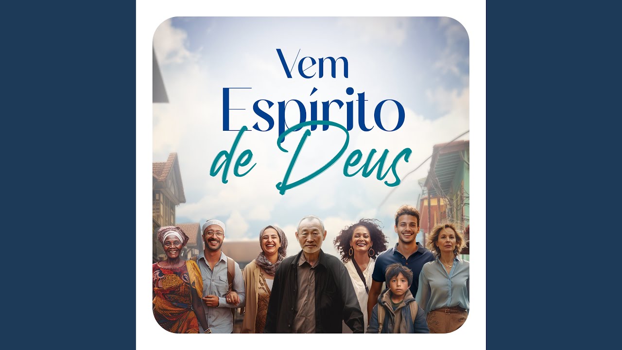 Vem Espírito de Deus