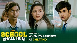 Alright!  School Chale Hum  EP 3  When You Are Pro