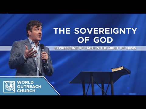 The Sovereignty of God - Expressions of Faith in the Midst of Crisis