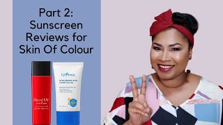 Part 2: Sunscreen Reviews for Brown Skin |Sheri Approved