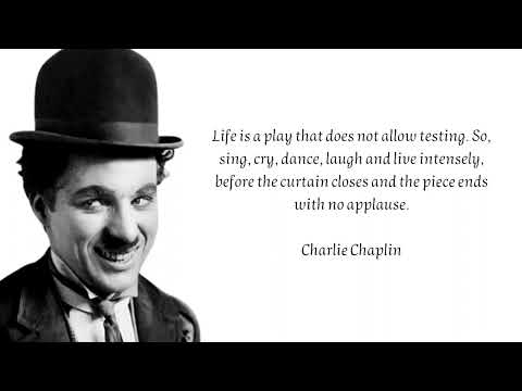 Charlie Chaplin Quotes