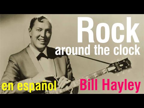Rock around the clock - Bill Hayley (subtitulada)