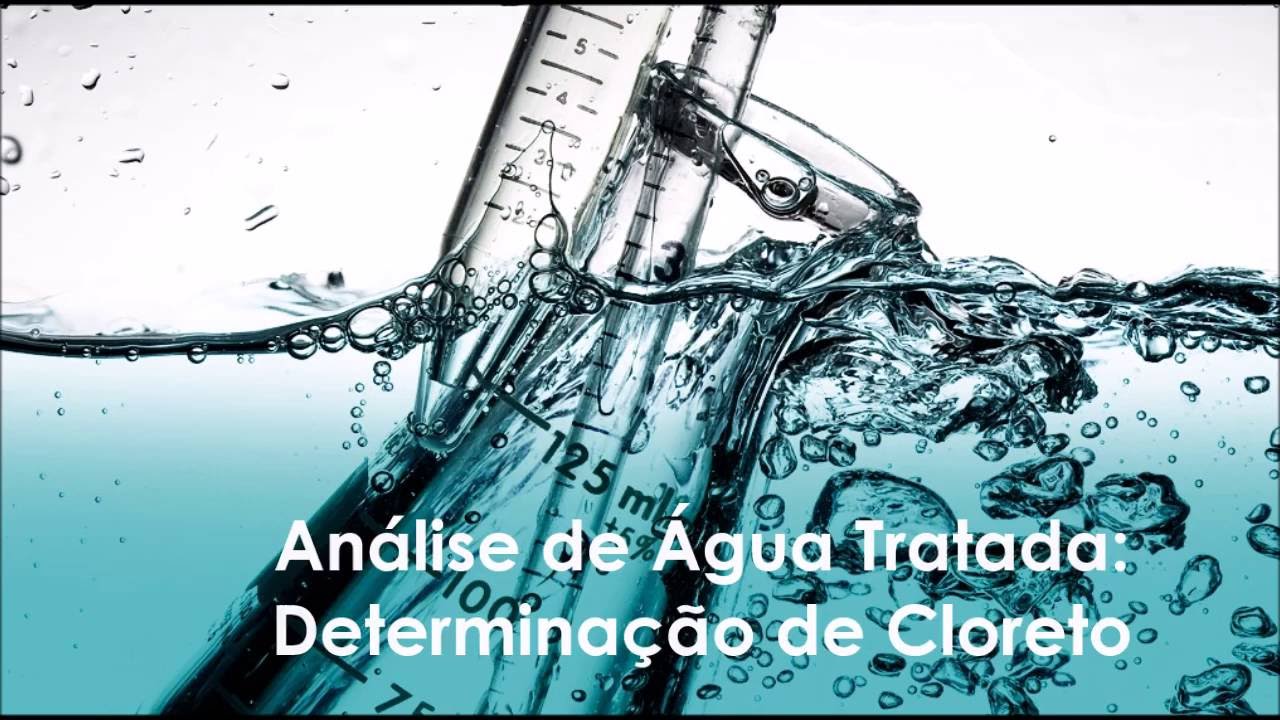 Determinação de Cloreto - Análise de Água Tratada