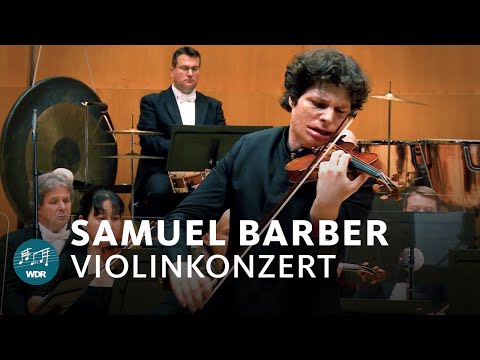 Samuel Barber - Violin concerto op.14 | Augustin Hadelich | K. Urbański | WDR Symphony Orchestra