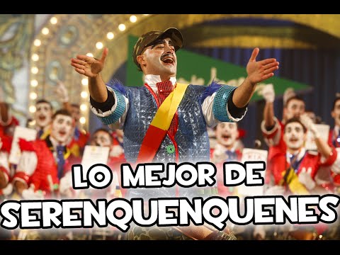Lo mejor de...| SERENQUENQUENES