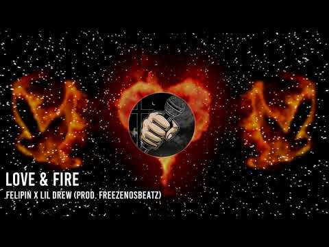 Felipin x LiL Drew - LOVE & FIRE (Prod. Freeze Nos Beatz) | Rap Gospel TV