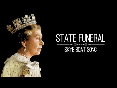 Skye Boat Song - Scottish Traditional || Bagpipe Music || Queen's State Funeral
