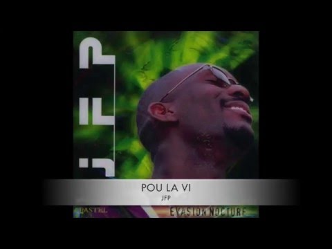 JFP (Jean-Francois PONDEZI ) ""POU LA VI"""   zouk retro 2002