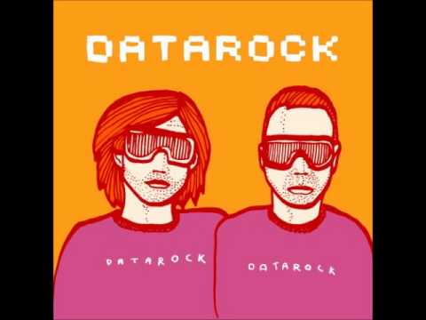 Datarock - Computer Camp Love