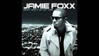 Best Night of My life-Jamie Foxx Feat. Wiz Khalifa (NEW)