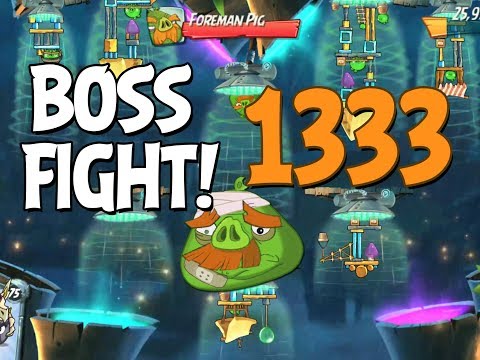 Angry Birds 2 Boss Fight 191! Foreman Pig Level 1333 Walkthrough - iOS, Android