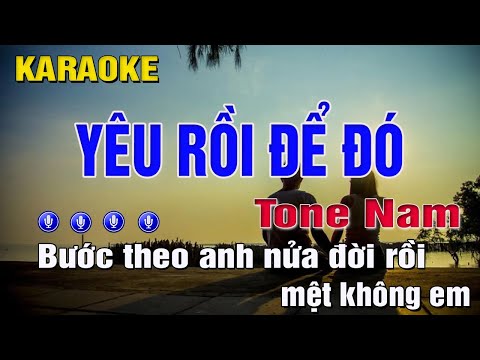 Yêu Rồi Để Đó Karaoke Tone Nam (G#m) Beat Hay | Trung Hiếu Karaoke