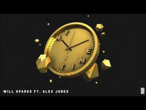 My Time Will Sparks ft. Alex Jones